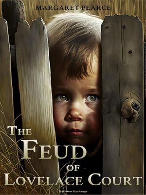 cover image of The Feud of Lovelace Court